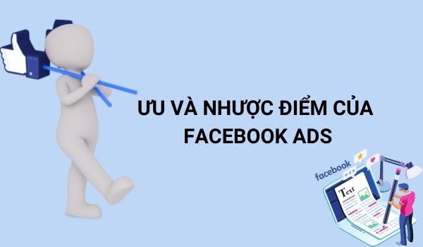 uu-diem-va-nhuoc-diem-cua-facebook-ads